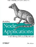 Building Node Applications with MongoDB and Backbone Building Node Applications with MongoDB and Backbone