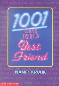 1001 Ways To Be a Best Friend 1001 Ways To Be a Best Friend