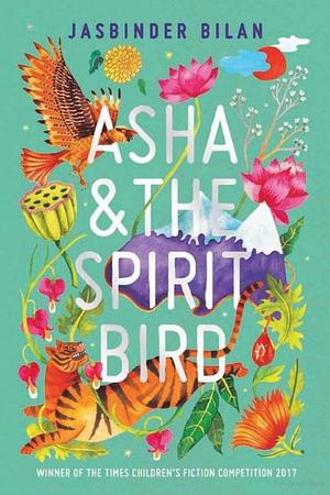 Asha & the Spirit Bird Asha & the Spirit Bird