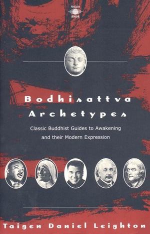 Bodhisattva Archetypes Bodhisattva Archetypes