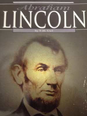 Abraham Lincoln Abraham Lincoln