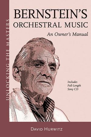 Bernstein's Orchestral Music Bernstein's Orchestral Music