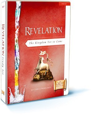 Revelation: The Kingdom Yet to Come Revelation: The Kingdom Yet to Come