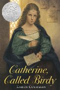 CATHERINE, CALLED BIRDY CATHERINE, CALLED BIRDY