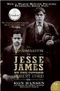 Assassination of Jesse James by the Coward Robert Ford, The: A Novel (P.S.) Assassination of Jesse James by the Coward Robert Ford, The: A Novel (P.S.)
