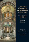 Ezekiel, Daniel (Ancient Christian Commentary on Scripture) Ezekiel, Daniel (Ancient Christian Commentary on Scripture)