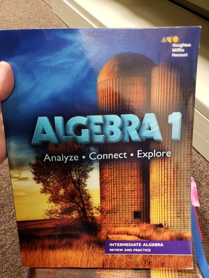 Algebra 1 - Analyze, Connect, Explore - Review and Practice - Intermediate Algebra Algebra 1 - Analyze, Connect, Explore - Review and Practice - Intermediate Algebra