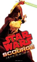 Scourge: Star Wars Scourge: Star Wars