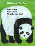 Panda Bear, Panda Bear, What Do You See? Panda Bear, Panda Bear, What Do You See?