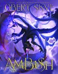 Ambush: Book 3 In the Pillagy Ambush: Book 3 In the Pillagy