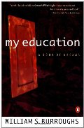 My Education : A Book of Dreams My Education : A Book of Dreams