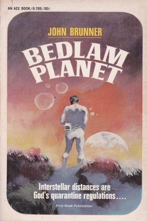 Bedlam planet (An Ace book/G-709) Bedlam planet (An Ace book/G-709)