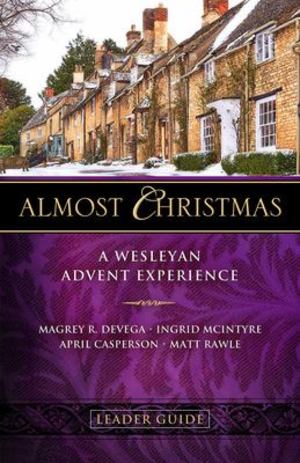 Almost Christmas Leader Guide Almost Christmas Leader Guide