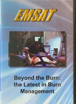 Beyond the Burn (EMSAT) Beyond the Burn (EMSAT)