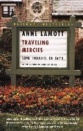 Traveling Mercies: Some Thoughts on Faith Traveling Mercies: Some Thoughts on Faith