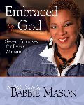 Embraced by God - Women's Bible Study Participant Book: Seven Promises for Every Woman Embraced by God - Women's Bible Study Participant Book: Seven Promises for Every Woman