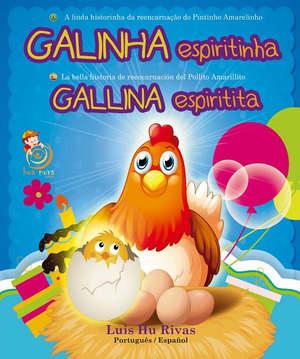 Galinha Espiritinha Galinha Espiritinha