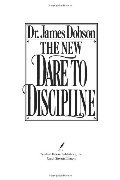 New Dare to Discipline, The New Dare to Discipline, The