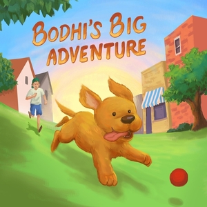Bodhi's Big Adventure Bodhi's Big Adventure
