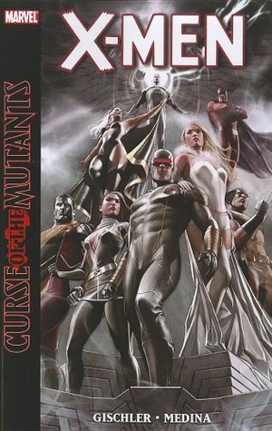 X-Men: Curse of the Mutants X-Men: Curse of the Mutants