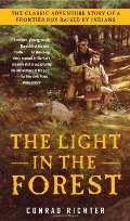 Light in the Forest, The Light in the Forest, The