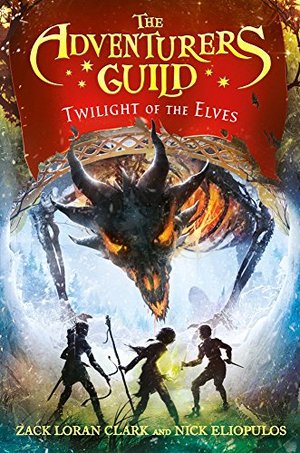 Adventurers Guild #2 Twilight of the Elves, The Adventurers Guild #2 Twilight of the Elves, The