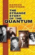 Strange Story of the Quantum, The Strange Story of the Quantum, The