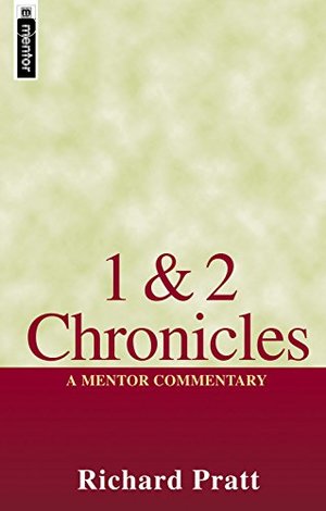 1 & 2 Chronicles: A Mentor Commentary 1 & 2 Chronicles: A Mentor Commentary