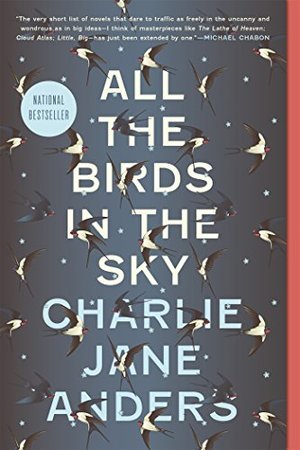 All the Birds in the Sky All the Birds in the Sky