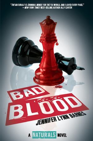 Bad Blood (the Naturals #4) ((the Naturals #4)) Bad Blood (the Naturals #4) ((the Naturals #4))