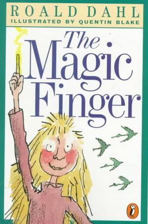 Magic Finger, The Magic Finger, The