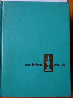 Association Football - volume two Association Football - volume two