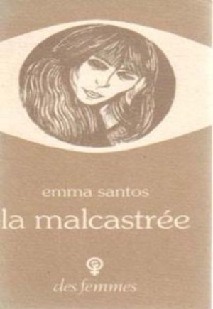 La Malcastrée La Malcastrée
