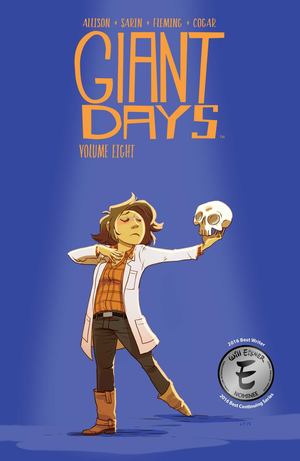 Giant Days Vol. 8 Giant Days Vol. 8
