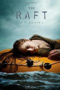 Raft, The Raft, The
