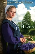 Haven: A Novel (Stoney Ridge Seasons) (Volume 2), The Haven: A Novel (Stoney Ridge Seasons) (Volume 2), The