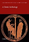 Greek Anthology (Reading Greek), A Greek Anthology (Reading Greek), A
