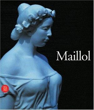 Aristide Maillol Aristide Maillol