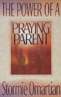 Power of a Praying Parent, The Power of a Praying Parent, The