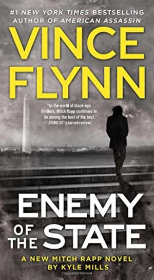 Enemy of the State (A Mitch Rapp Novel) Enemy of the State (A Mitch Rapp Novel)