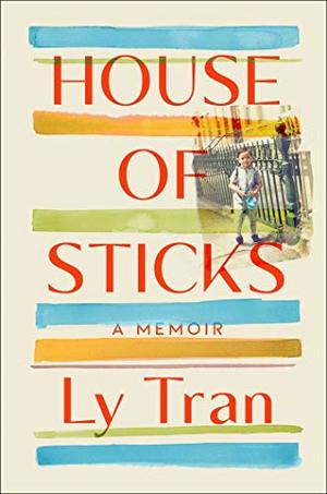 House of Sticks: A Memoir House of Sticks: A Memoir
