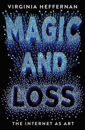 Magic and Loss Magic and Loss