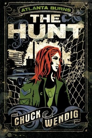 Hunt (Atlanta Burns), The Hunt (Atlanta Burns), The