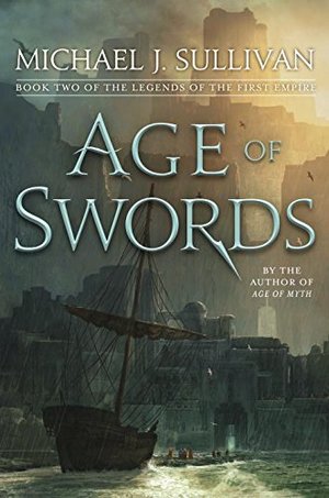 Age of Swords (The Legends of the First Empire, #2) Age of Swords (The Legends of the First Empire, #2)