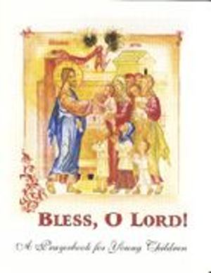 Bless, o Lord! Bless, o Lord!
