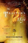 Traitor's Wife, The Traitor's Wife, The