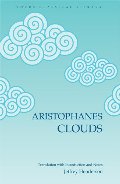 Aristophanes : Clouds (Translated With Notes and Introduction) (Focus Classical Library) Aristophanes : Clouds (Translated With Notes and Introduction) (Focus Classical Library)