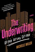 Underwriting, The Underwriting, The