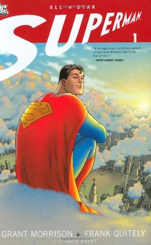 All-Star Superman, Vol. 1 All-Star Superman, Vol. 1