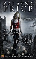 Grave Witch (Alex Craft, Book 1) Grave Witch (Alex Craft, Book 1)